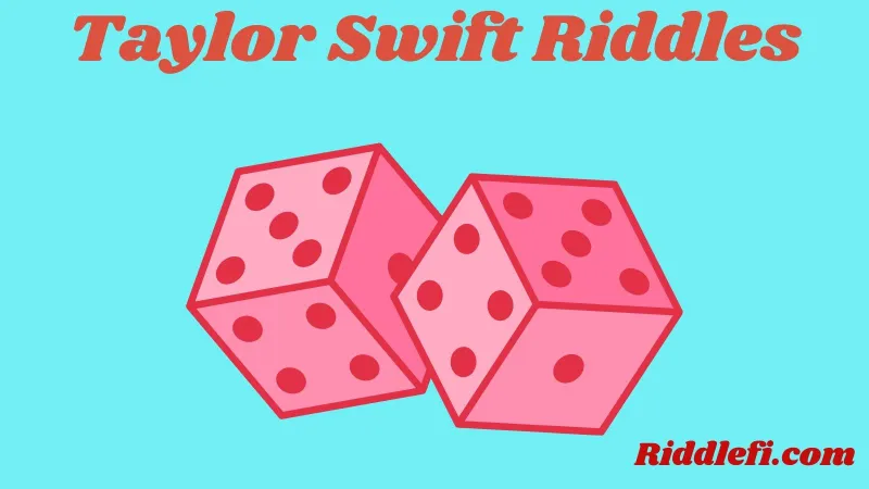 Taylor Swift Riddles