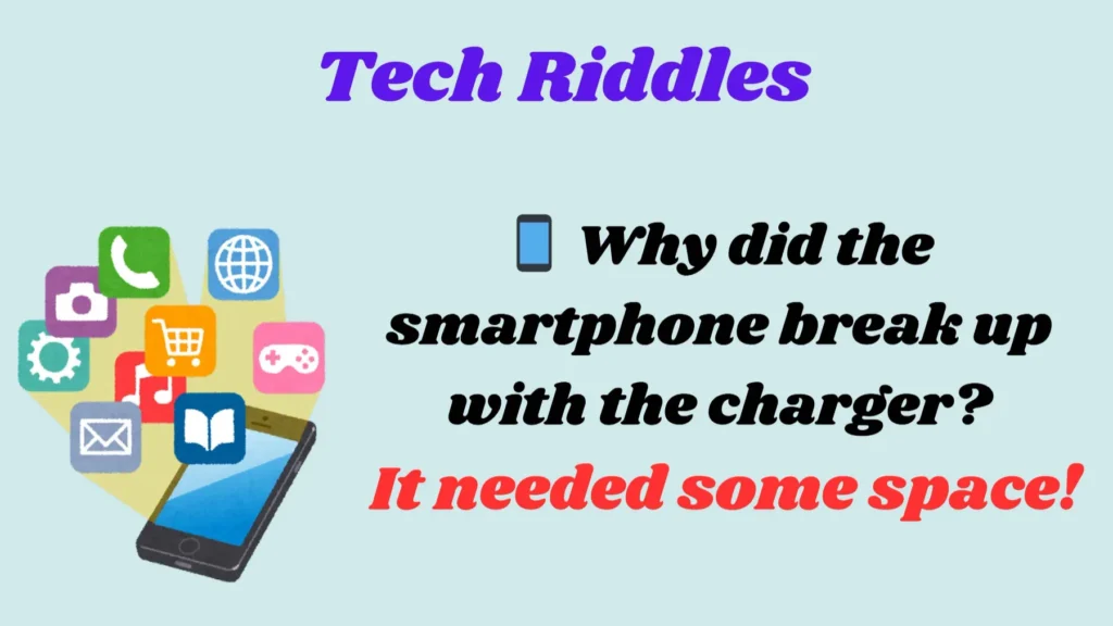 Tech Riddles