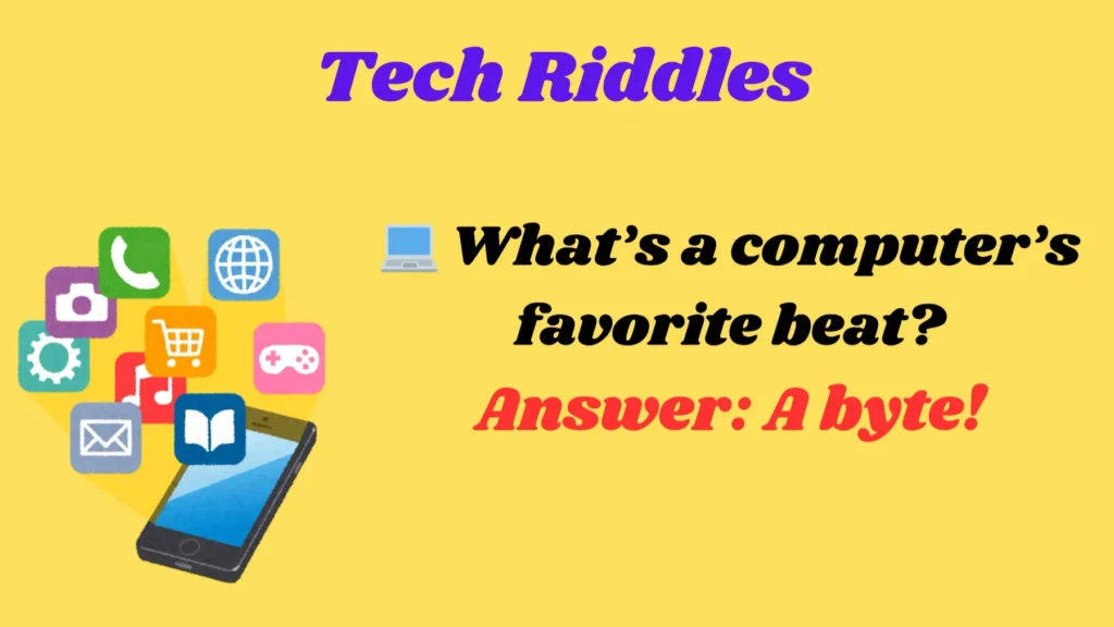 Tech Riddles