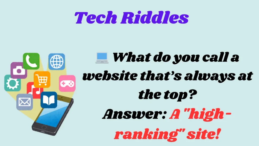 Tech Riddles