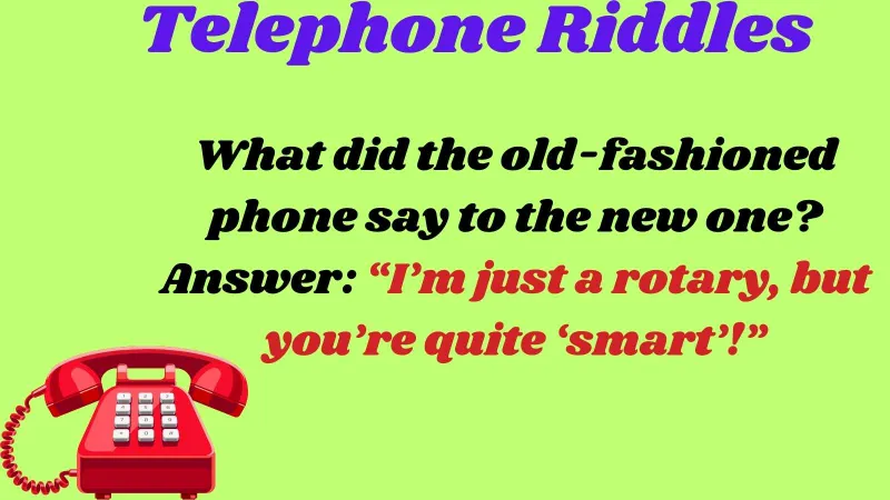 Telephone Riddles