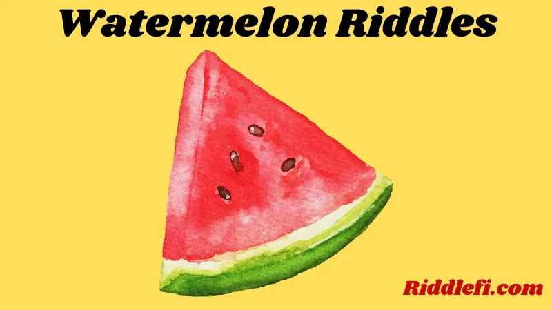 Watermelon Riddles