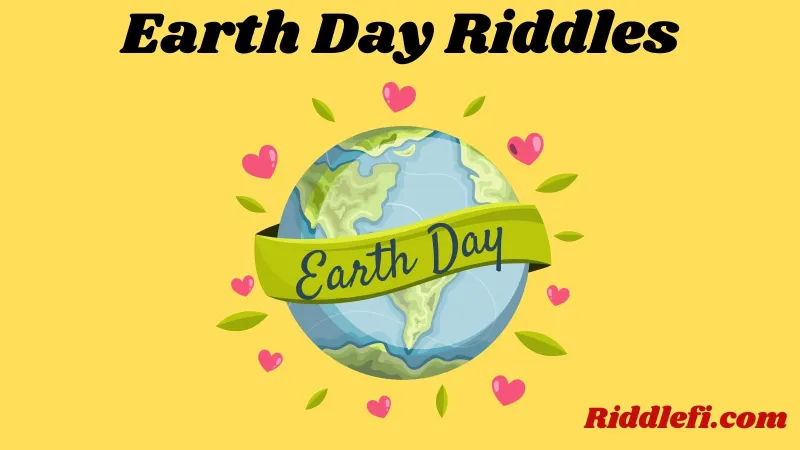 Earth Day Riddles