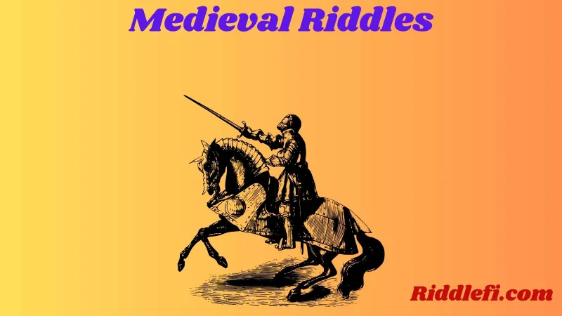 Medieval Riddles