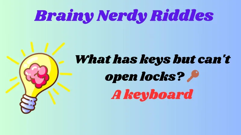 Brainy Nerdy Riddles