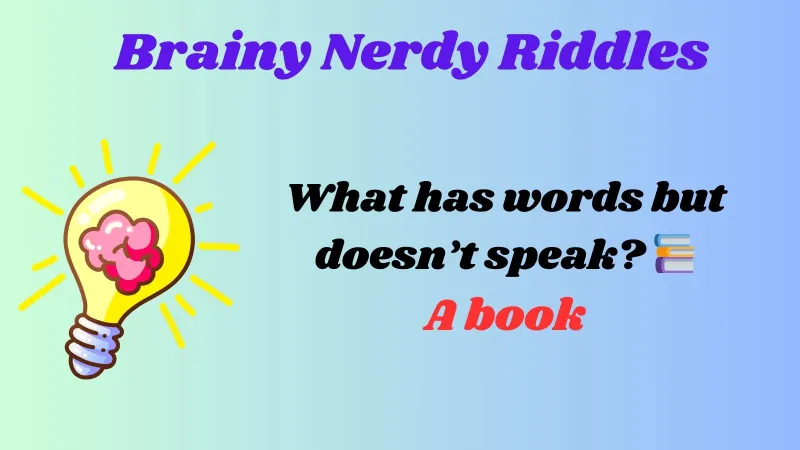 Brainy Nerdy Riddles