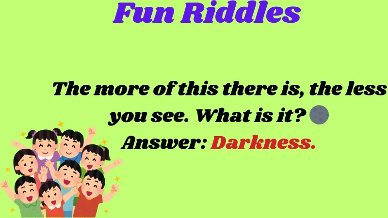 Fun Riddles