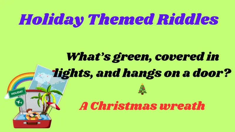 Holiday Themed Riddles